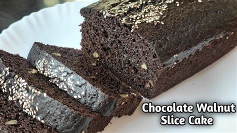 Eggless Chocolate Walnut Nutty Slice Cake In Kadhai For Beginners