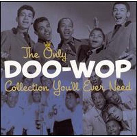 Pre-Owned The Only Doo-Wop Collection You'll Ever Need (CD
