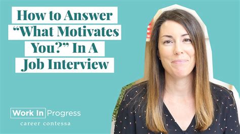How To Answer What Motivates You In A Job Interview With Example
