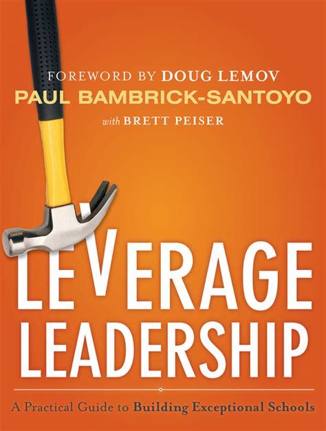 Leverage Leadership By Paul Bambrick Santoyo Doug Lemov And Brett
