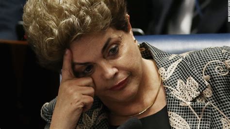 Dilma Rousseff Ousted By Brazil Senate Impeachment Vote Cnn