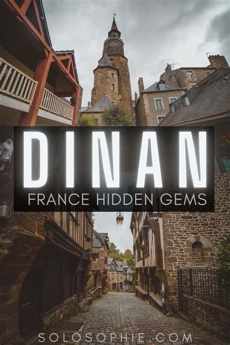 Hidden Gems And Secret Spots In Dinan Brittany Solosophie Travel Inspo