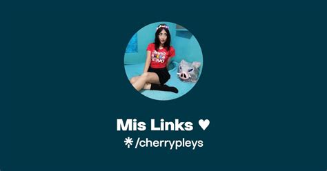 Mis Links ♥ Twitter Instagram Facebook Tiktok Twitch Linktree