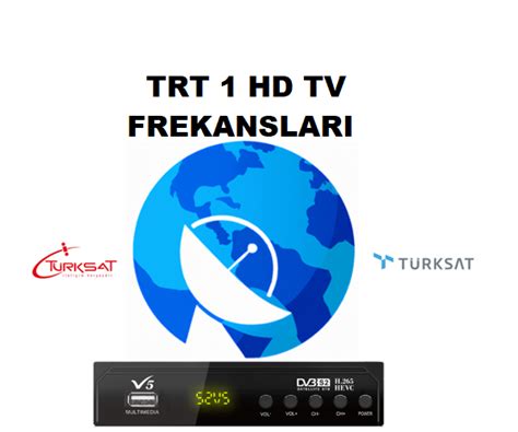 TRT 1 HD FREKANSLARI Satellite Frequency