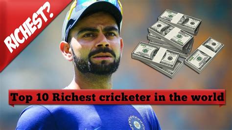 Top Richest Cricketer In The World Forbes Wikipedia Youtube