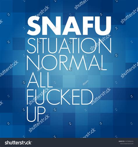 Snafu Situation Normal All Fucked Acronym Stock Vector Royalty Free Shutterstock