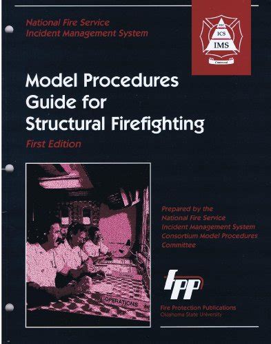 Model Procedures Guide For Structural Firefighting By National Fire