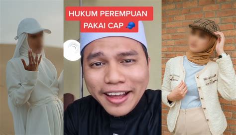 Wanita Bertudung Tidak Boleh Pakai Topi Viral Perkongsian Dai Fuad Jadi Perbahasan Orang Ramai