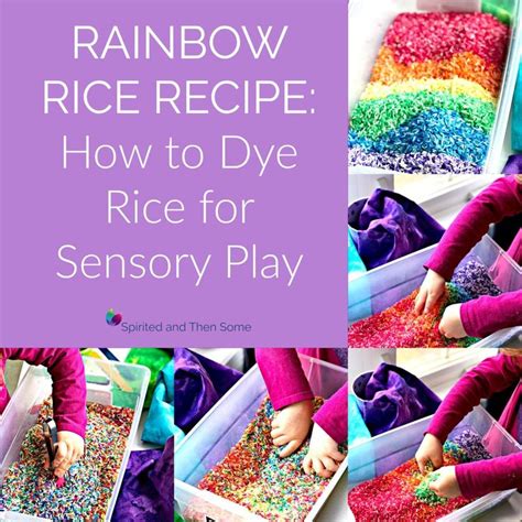 Rainbow Rice Recipe How To Dye Rice For Sensory Play Spirited And