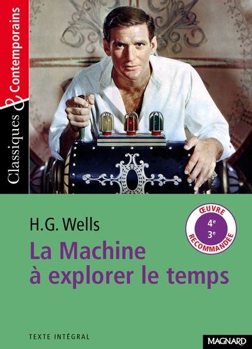 La Machine à Explorer Le Temps Herbert George Wells Livres Furet