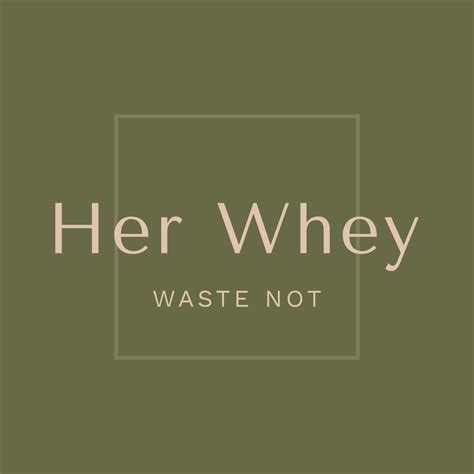Her Whey