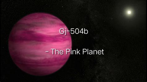 Gj 504b The Pink Planet Youtube