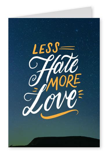 Less Hate More Love Stop War 🇺🇦 🕊️ ☮️ ️ Send Real Postcards Online