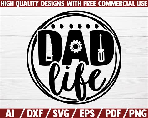 Dad Life Svg Dxf File Cut File Dadlife Fathers Day Etsy
