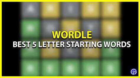 5 Letter Words With Most Vowels To Start Wordle Gamer Tweak