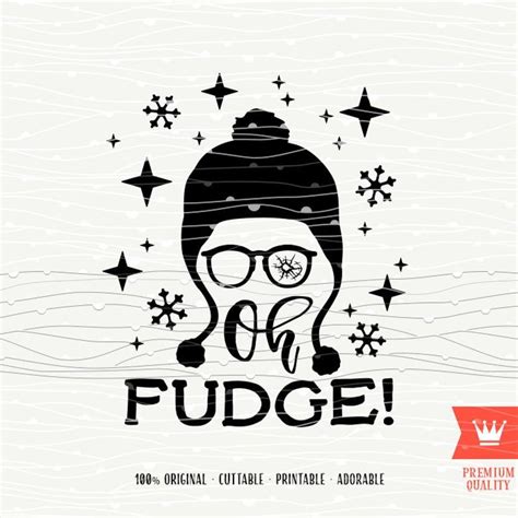 We're sharing a free a christmas story svg file with one of our favorite movie lines oh fudge. Pin on Shirt Ideas for Lex