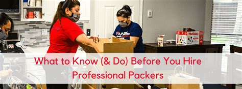 What To Know Do Before Hiring Professional Packers