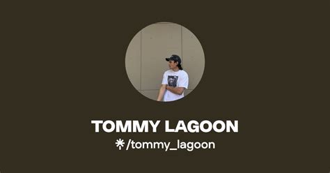 Tommy Lagoon Twitter Instagram Linktree