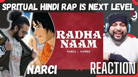 Radha Naam Narci Samr8 Hindi Rap Prod By Bad Junkie Reaction