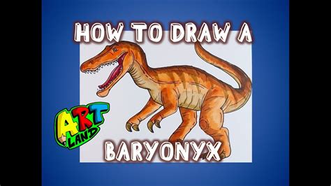 How To Draw Baryonyx Youtube