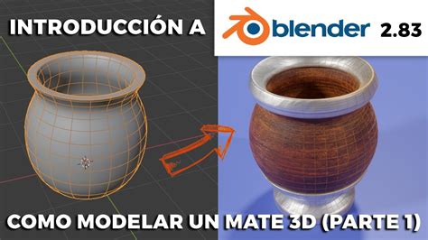 Introducción A Blender 283 Como Modelar Un Mate 3d Parte 1 Youtube