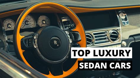 Top Luxury Sedan Cars In The World Youtube