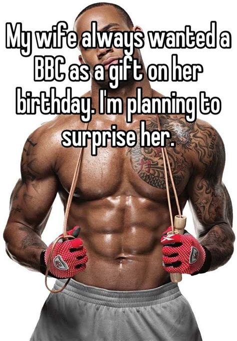 my wife always wanted a bbc as a t on her birthday i m planning to surprise her