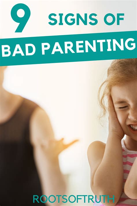 Signs Of Bad Parenting Are You A Bad Parent A Lot Of The Signs Are