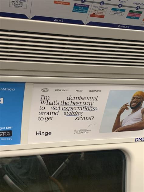 Spotted On The London Underground Appreciate The Representation From Hinge Rdemisexuality