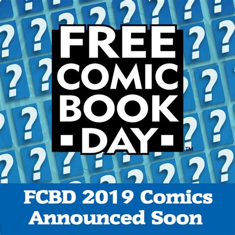 Free Comic Book Day 2019 Comics Coming Soon Free Comic Book Day