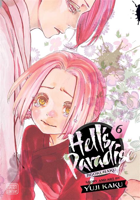 Hell's Paradise: Jigokuraku, Vol. 6 | Book by Yuji Kaku | Official
