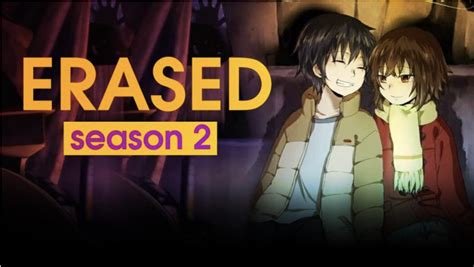 Erased Season 2 Release Date Status Cast Plot Trailer News Conduct