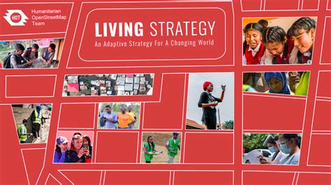 Living Strategy Humanitarian Openstreetmap Team