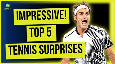 Impressive Top 5 Surprising Tennis Matches Youtube