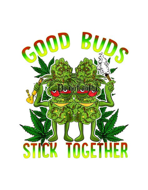 Good Buds Stick Together Ready To Press Sublimationdtf Heat Transfer