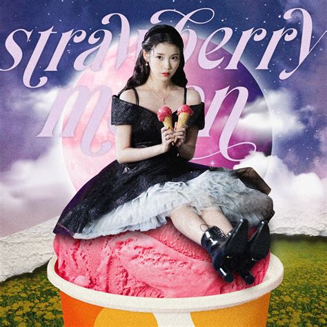 ‎apple Music 上iu的专辑《strawberry Moon Single》