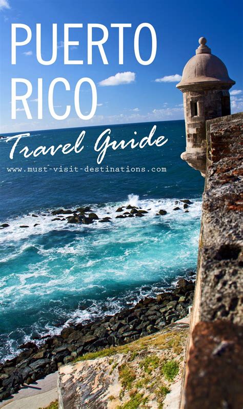 Puerto Rico Travel Guide Caribbean Travel Romantic Travel Puerto