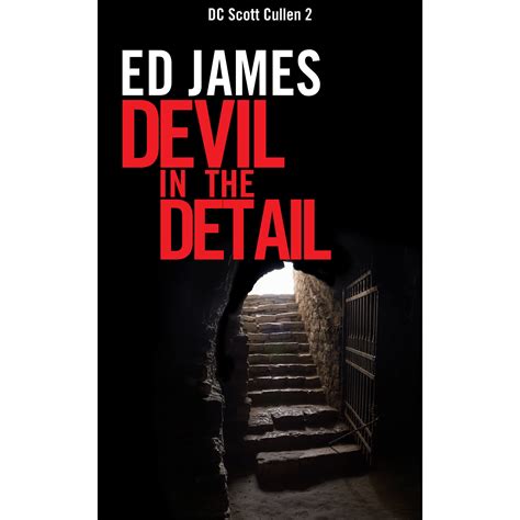 Devil In The Detail Scott Cullen Mysteries 2 By Ed James — Reviews