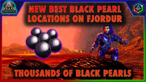 The NEW Best Black Pearl Locations On Ark Fjordur The Easiest Safest Black Pearls YouTube