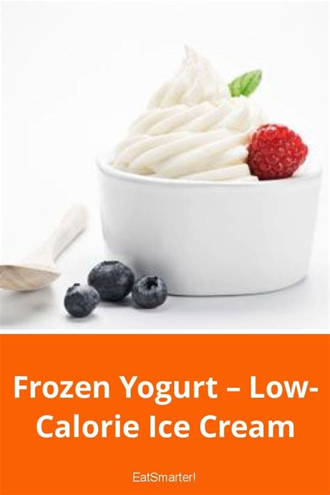 Frozen Yogurt Low Calorie Ice Cream Low Calorie Ice Cream Low