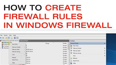 How To Create Advanced Firewall Rules In The Windows Firewall