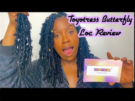 Toyotress Butterfly Locs Review YouTube