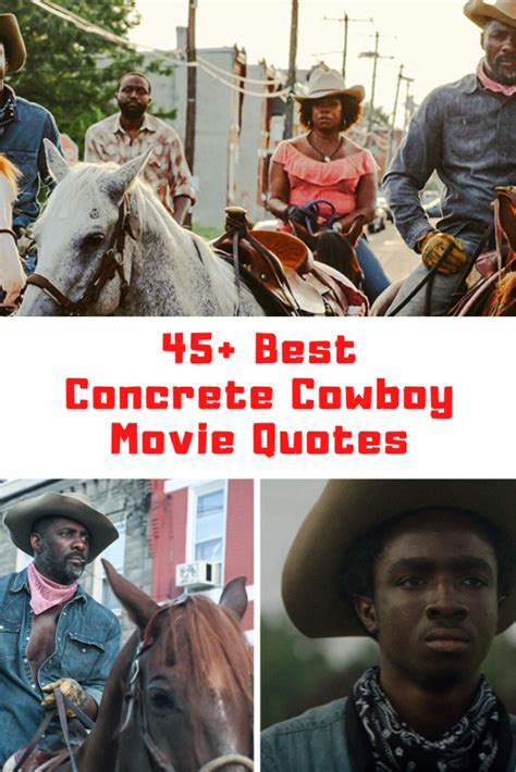 45 Best Netflix Concrete Cowboy Movie Quotes Laptrinhx News
