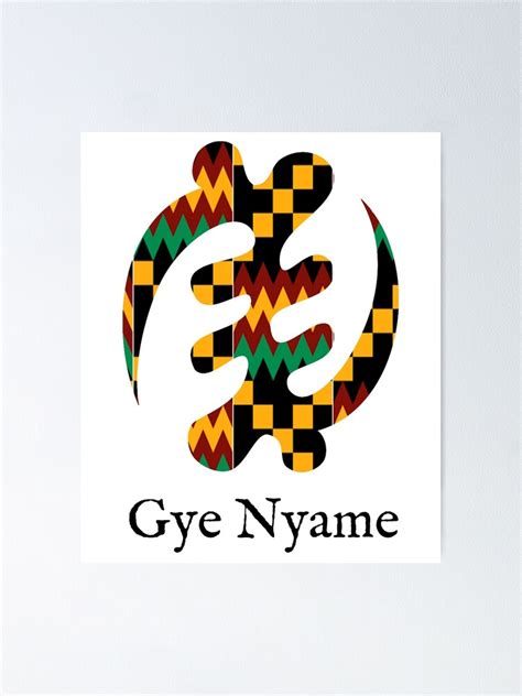 Adinkra Symbol Gye Nyame Poster For Sale By Danielmensah Redbubble