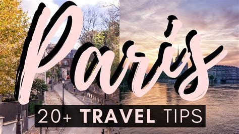 20 Paris Travel Tips You Need To Know Insider Secrets For Your