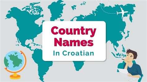Country Names In The Croatian Language A List Of 194 Countries Lingalot
