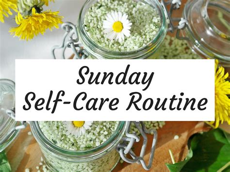 Sunday Self Care Routine
