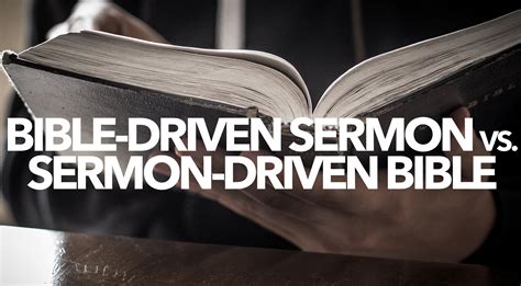 Bible-Driven Sermon vs. Sermon-Driven Bible | TRAVISAGNEW.ORG