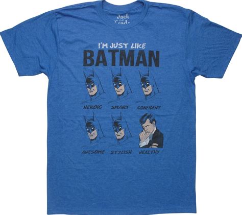 Batman Just Like Batman T Shirt