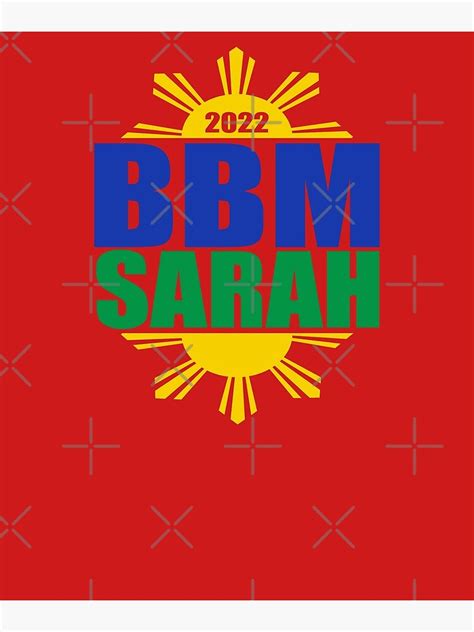 Bbm For President 2022 Bongbong Marcos Sara Poster By Jaskei Designs